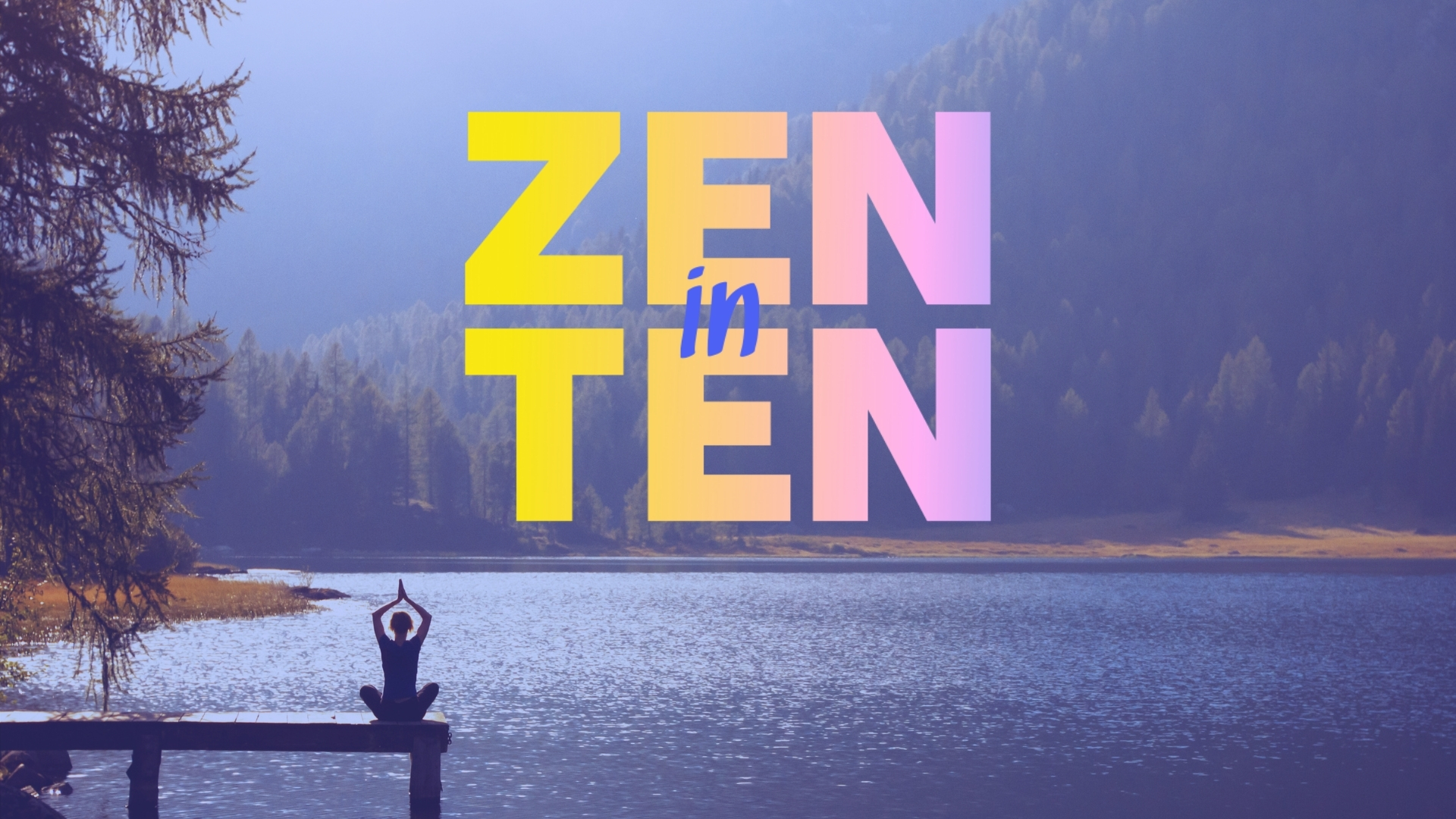 Zen in Ten by Neil Seligman