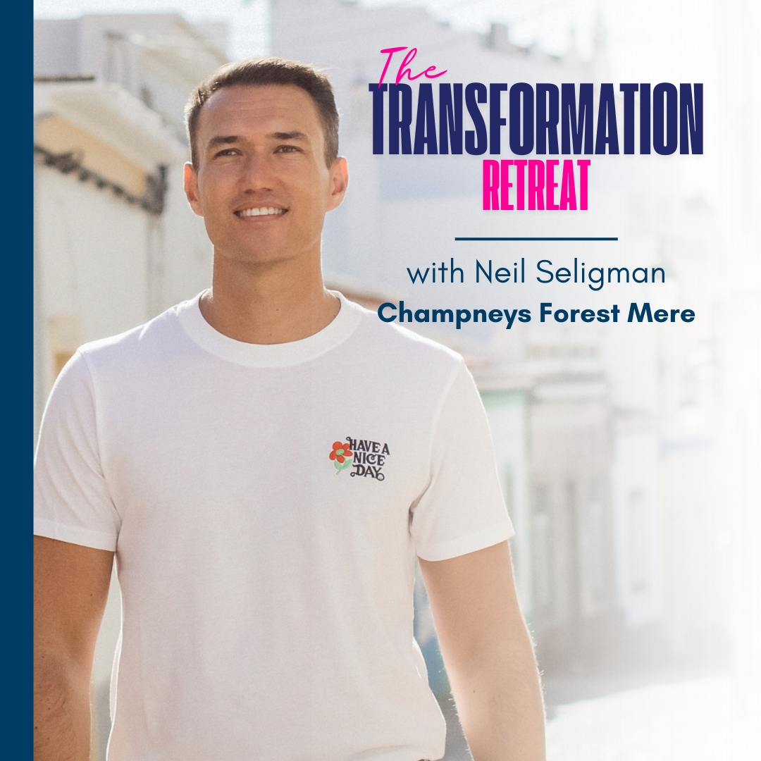 The Transformation Retreat with Neil Seligman at Champneys Forest Mere