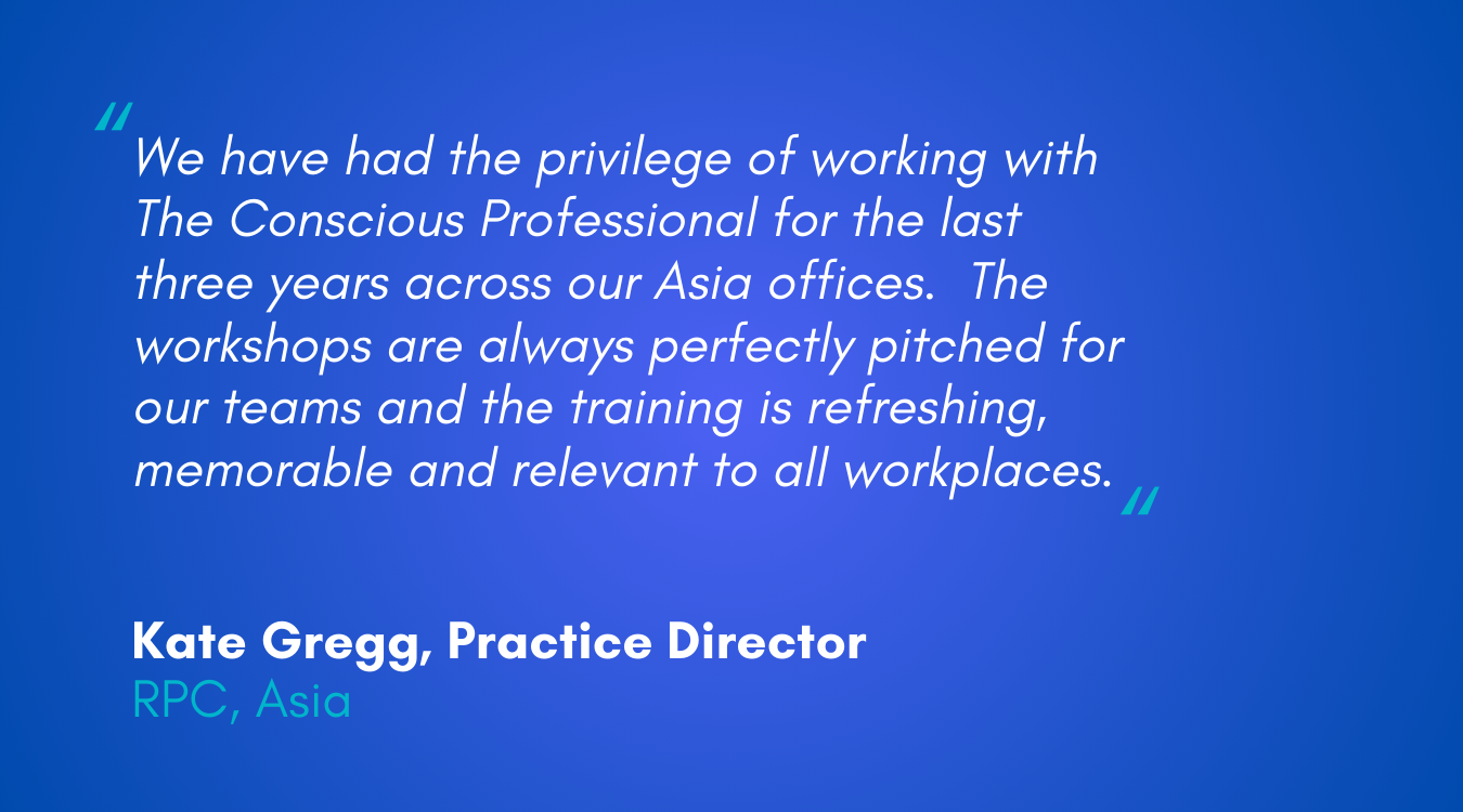 Workshop testimonial The Conscious Professional from RPC